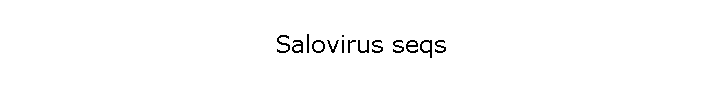 Salovirus seqs